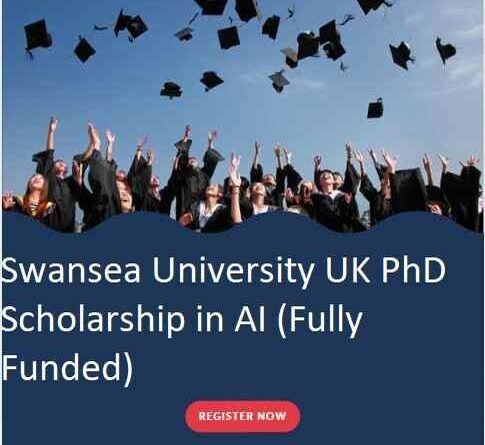 Swansea University UK PhD Scholarship in AI