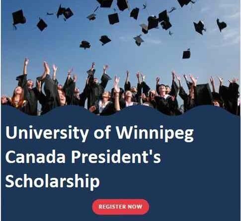 University of Winnipeg Canada President's Scholarship